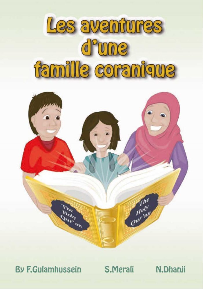 Les aventures d’une famille coranique